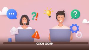 CSKH GO99 – Kênh Hỗ Trợ Toàn Diện Dành Cho Thành Viên